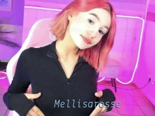 Mellisarosse